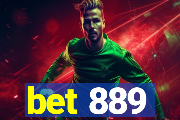 bet 889